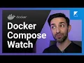 Auto with Docker Compose Watch