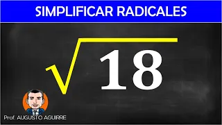 Square root of 18 Simplifying radicals