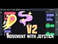 Movement with joystick In NodeScript V2 ITsMagic engine HiPer DEV