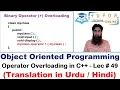 Operator Overloading in C Polymorphism Type OOP C LECTURE - 49