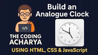 Build a Real-Time Analogue Clock Using HTML CSS JavaScript Beginner-Friendly Mini Project