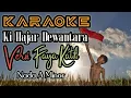 Download Lagu Ki Hajar Dewantara Karaoke Versi Faya Katili Nada A Minor @L-Instrumentalia