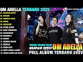 Lagu NGAPAIN REPOT - ROPANG - Difarina Indra Full Album - OM ADELLA FULL ALBUM TERBARU 2025