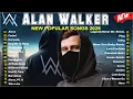 Lagu Alan Walker 2026 🔥 Greatest Hits  Best Of Alan Walker Full Album 2026 | EDM