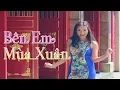 Download Lagu Bên Em Mùa Xuân - Phương Vy [Official MV HD]
