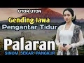 NGLARAS GENDING JAWA PALARAN SINOM SEKAR PANGKUR || UYON UYON JAMPI SAYAH PALING MERDU KONCO TURU