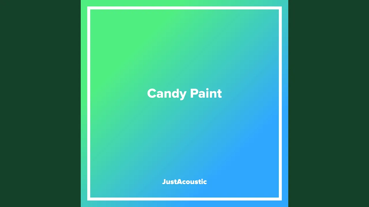 Candy Paint Candy Paint