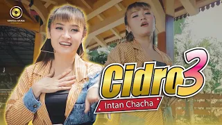 Download INTAN CHACHA - CIDRO 3 Dj Remix (Official Music Video) MP3