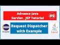 Request Dispatcher in Servlet Advance Java Servlet JSP Tutorial