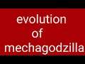 evolution of mechagodzilla (dc2)