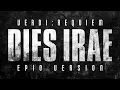 Download Lagu Verdi: Requiem - Dies Irae | Epic Version
