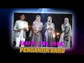 Lagu PENGANTIN BARU - ALL ARTIS - GRS MUSIC