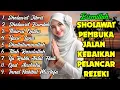 Download Lagu KUMPULAN SHOLAWAT PENGUNDANG REZEKI DAN PEMBAWA KEBERKAHAN, SHOLAWAT JIBRIL, BURDAH, LLA RASULLULLAH