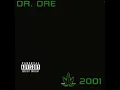 Dr. Dre - Xxplosive (Feat. Hittman, Kurupt, Nate Dogg & Six Two)