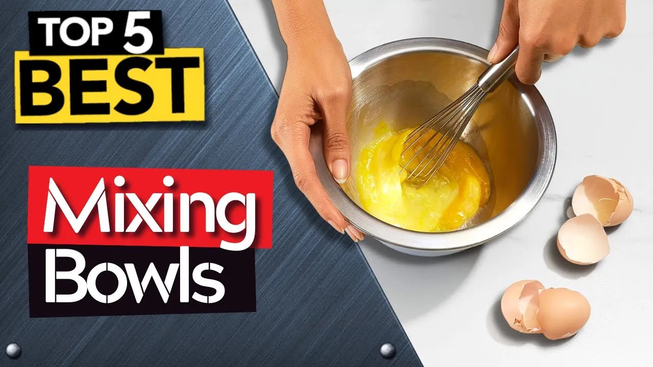 ✅ TOP 5 Best Mixing Bowl [ 2023 Buyer's Guide ]