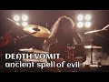 Download Lagu DEATH VOMIT - ANCIENT SPELL OF EVIL (Drum Cam)