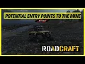 Roadcraft Find and Explore Potential Entry Points to the Mine Sunken HARD MODE