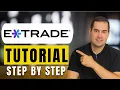 How To Use ETRADE Step By Step Tutorial
