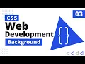 3 CSS Background CSS Bangla Tutorial CSS3 Bangla Tutorial Complete Web Development Course