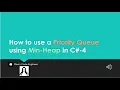 How to use a Priority Queue using Min-Heap in C
