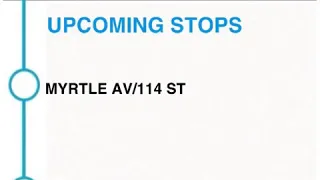 Q55 to Ridgewood Term Bus Announcements via MYRTLE MTA BUS