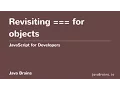 JavaScript for Developers 25 - Revisiting for objects