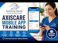 AxisCare App Installation and Usage for Caregivers