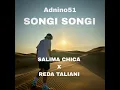 SONGI SONGI - Salima Chica X Reda Taliani - Remix By Adnino51