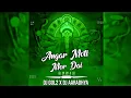 Download Lagu Dj Gol2 x Dj Aaradhya _ Angar moti mor Dai wo tor angna ma barat he Jyoti
