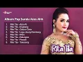 Download Lagu Album Pop Sunda Atos Ahh ~ Rita Tila