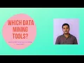 Which Data Mining tools used by data engineers and data scientists