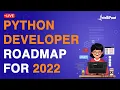 Python Developer RoadMap for 2022 Python Career Path Intellipaat