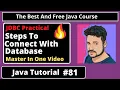 Java Tutorial Steps to Connect with Database Java Database Connectivity Practical part 81