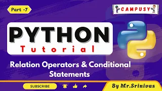 Relational Operators Conditional Statements Python Full Course Python Tutorial By Srinivas
