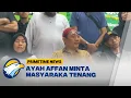 Download Lagu Ayah Affan Minta Masyarakat Tenang Usai Putranya Tewas Dilindas Rantis [Primetime News]