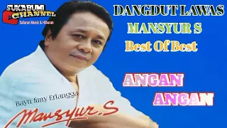 Download Angan Angan - Mansyur S l Dangdut Lawas Original MP3