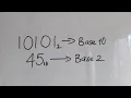 MATH-HOW TO CONVERT BASE 2 TO BASE 10 AND VICE VERSA