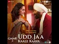 Udd Jaa Kaale Kaava (From "Gadar 2") - Udit Narayan, Alka Yagnik, Mithoon & Uttam Singh
