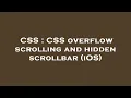 CSS CSS overflow scrolling and hidden scrollbar iOS