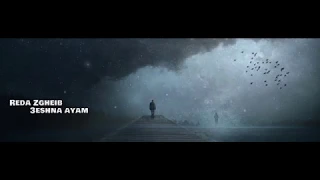 Reda Zgheib 3eshna Ayam رضا زغيب عشنا ايام 