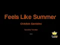 Childish Gambino - Feels Like Summer (Karaoke Version)