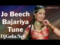 Download Lagu jo beech bajariya tune meri dj Golu babu Gorakhpur no 1 Hindi song DJ Golu babu belal chouaraha beli