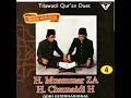 Lagu Duet Qori Internasional H Muammar ZA \u0026 H Chumaidi H - Surah Al Ahzab 21-22 | REKAMAN 1985
