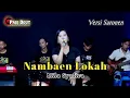 Download Lagu Nambaen Lokah - Mila Syafira || Prie Dout Musik Versi Saronen Madura