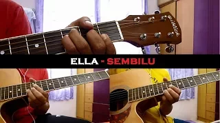 Ella - Sembilu (Instrumental/Chord/Guitar Cover)