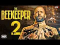 The Beekeeper 2 (2025)  🔥 Jason Statham 🔥 Full Movie 🔥 New Action Movie English HD