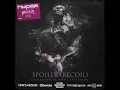 Spoiler Recoil (Cyberpunkers Remix)