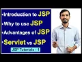 Introduction to JSP Why to use JSP Difference Servlet JSP Advance Java Tutorials