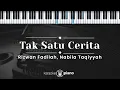 Download Lagu Tak Satu Cerita - Rizwan Fadilah, Nabila Taqiyyah  (KARAOKE PIANO )