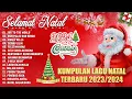 Download Lagu KUMPULAN LAGU NATAL TERBARU 2023/2024 PALING ENAK DIDENGAR - JOY TO THE WORLD, DARI PULAU DAN BENUA